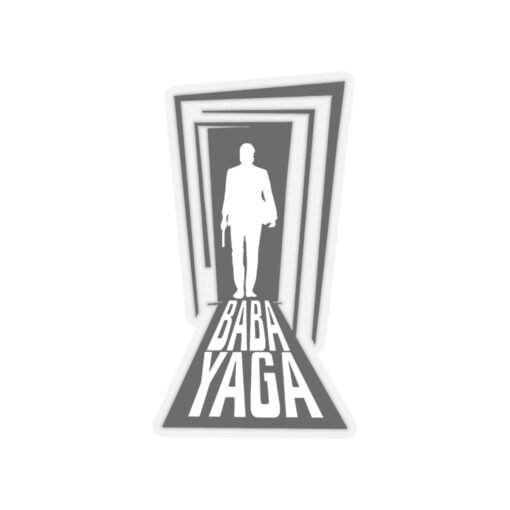 🖤🔫 Baba Yaga Indoor Sticker – The Boogeyman Was Real - Image 16