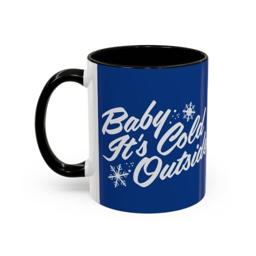☕ Baby It’s Cold Outside Color Accent Mug – Sip into the Season - Image 8
