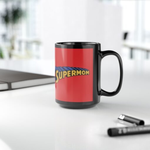 🦸‍♀️ Supermom Black Mug – Fuel for the Everyday Hero - Image 14