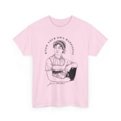 📖🌿 Jane Austen “Know Your Own Happiness” Unisex T-Shirt – Timeless Wisdom, Everyday Style