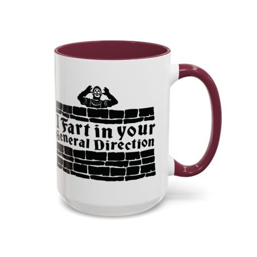 💨 I Fart in Your General Direction Accent Mug – Sip with a Side of Sarcasm - Image 74