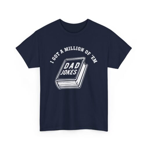 📚😄 Dad Joke Master Unisex T-Shirt – “I Got a Million of ’Em!” - Image 20