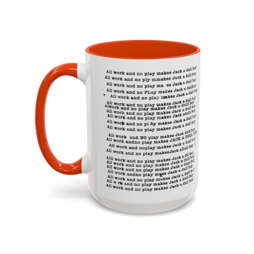 ☕ All Work and No Play Color Accent Mug – A Sip of Madness - Image 80