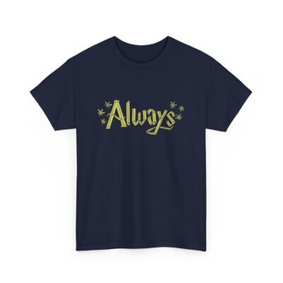 ✨🖤 Always Unisex T-Shirt – A Magical Word That Says It All