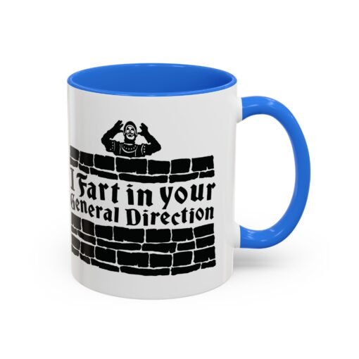 💨 I Fart in Your General Direction Accent Mug – Sip with a Side of Sarcasm - Image 14