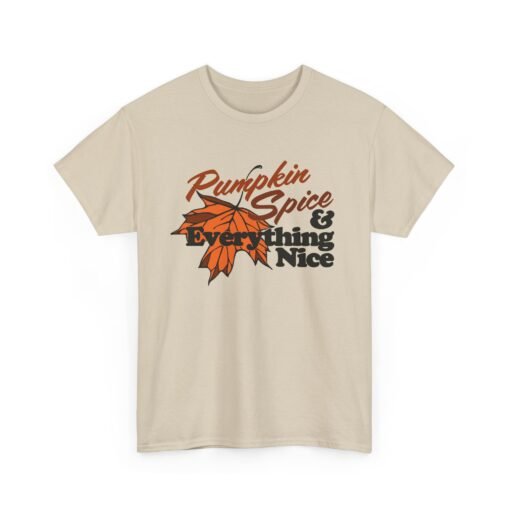 🍂🎃 Pumpkin Spice & Everything Nice Unisex T-Shirt – Fall Vibes in Full Flavor