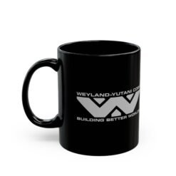 Alternative view of 👽☕ Weyland-Yutani Corp Black Mug – Building Better Worlds, One Sip at a Time