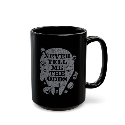 ☕🚀🌌 Never Tell Me The Odds Black Mug – Fuel for Risky Flights & Bold Mornings - Image 11