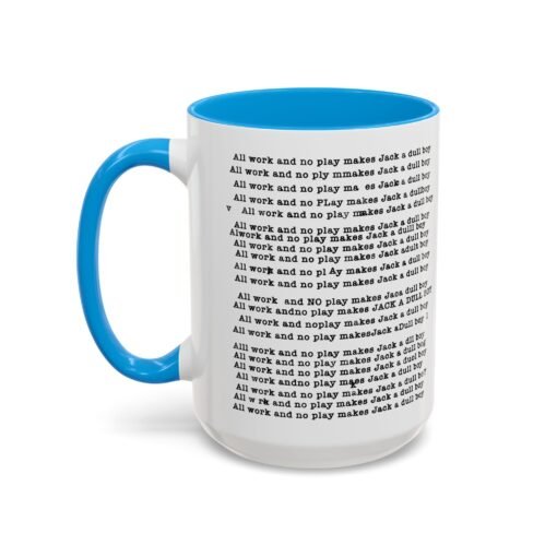 ☕ All Work and No Play Color Accent Mug – A Sip of Madness - Image 68