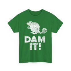 🦫 Dam It! Unisex T-Shirt – Punny, Playful, and Perfectly Cheeky