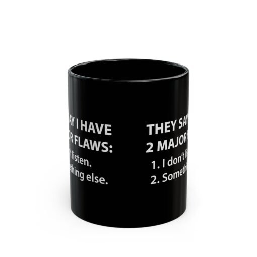 ☕😆🧠 Two Major Flaws Black Mug – Something... Something Funny - Image 3