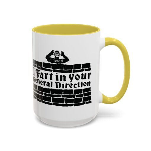 💨 I Fart in Your General Direction Accent Mug – Sip with a Side of Sarcasm - Image 90