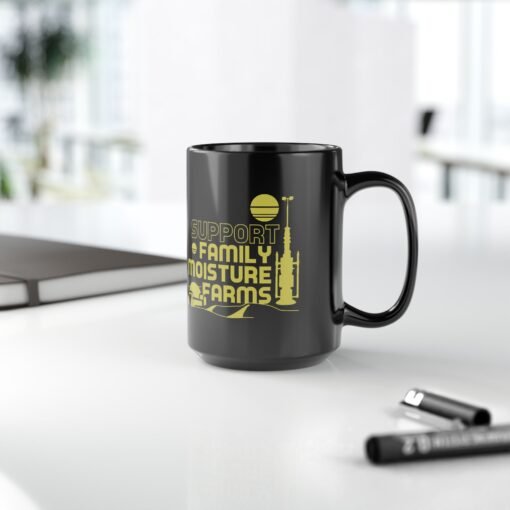☕🌞🌵 I Support Family Moisture Farms Black Mug – Brewed on Tatooine, Sipped in Style - Image 14