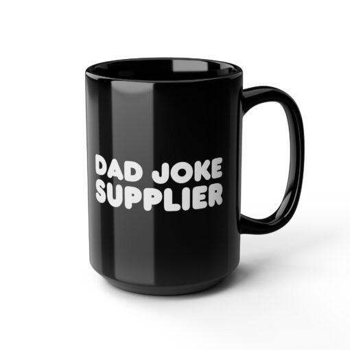 ☕😄📦 Dad Joke Supplier Black Mug – Caffeine & Comedy Included - Image 12