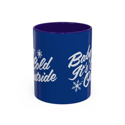 ☕ Baby It’s Cold Outside Color Accent Mug – Sip into the Season - Image 9