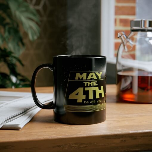 ☕📅🌌 May the 4th Be With You Black Mug – Sip Like It’s a Galactic Holiday - Image 6