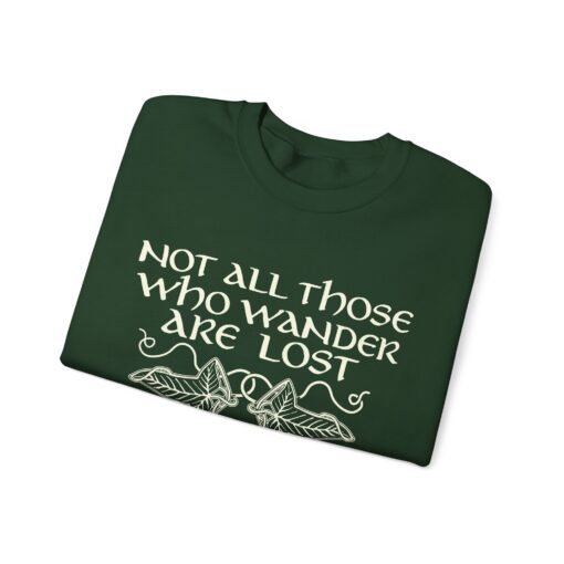 🌿 Not All Those Who Wander Are Lost Unisex Sweatshirt – Wander with Purpose - Image 3