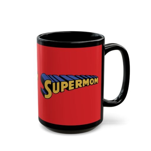 🦸‍♀️ Supermom Black Mug – Fuel for the Everyday Hero - Image 11
