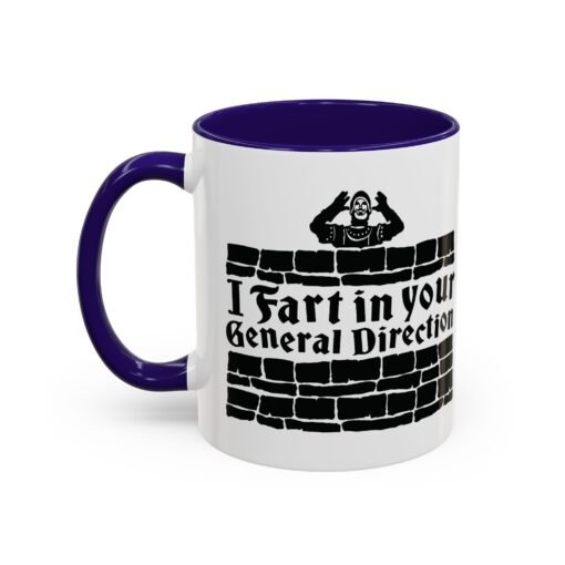 💨 I Fart in Your General Direction Accent Mug – Sip with a Side of Sarcasm - Image 12