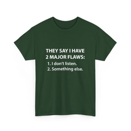 😆👕 Two Major Flaws Unisex T-Shirt – Wait, What Was #2? - Image 14