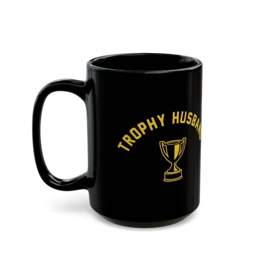 ☕🏆😎 Trophy Husband Black Mug – Sip Like a Winner - Image 9