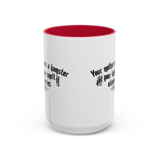 😂 Your Mother Was a Hamster Accent Mug – Sip with a Side of Insult - Image 85