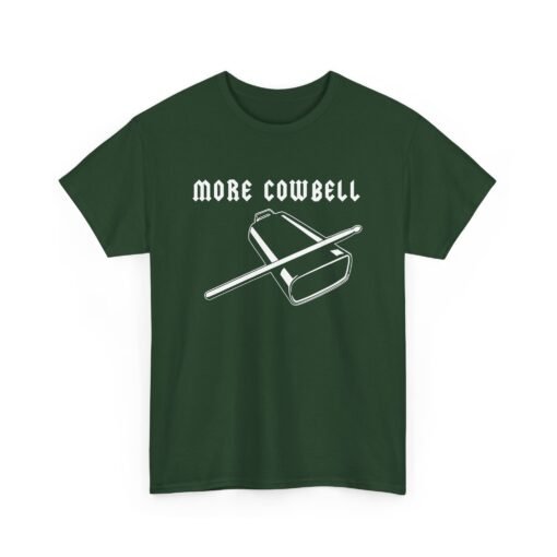 🔔🎶 More Cowbell Unisex T-Shirt – Because the Prescription is Always More - Image 16