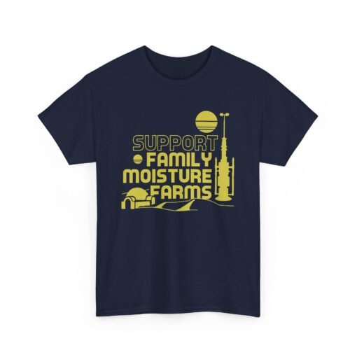 🌞🌵 I Support Family Moisture Farms Unisex T-Shirt – Desert Roots, Galactic Pride - Image 17