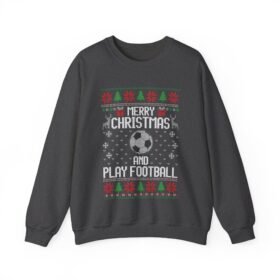 ⚽🎄 Merry Christmas and Play Football Unisex Sweatshirt – Kick Off the Holiday Cheer