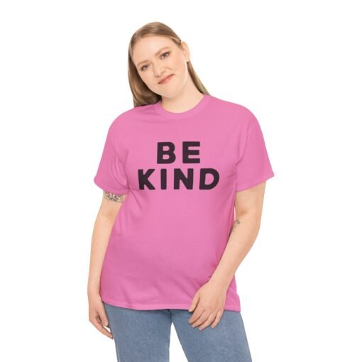 💛✨ Be Kind Unisex T-Shirt – Simple Words, Big Impact - Image 4