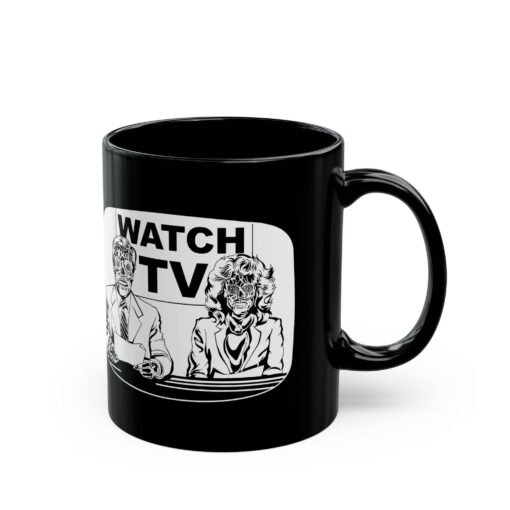 ☕👽 Watch TV Black Mug – Sip the Message, Straight from They Live - Image 3