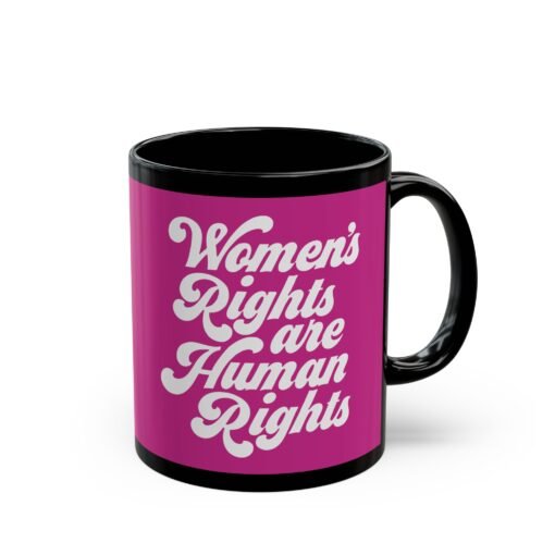 ✊💜 Women’s Rights Are Human Rights Black Mug – Sip with Purpose