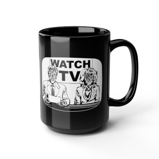 ☕👽 Watch TV Black Mug – Sip the Message, Straight from They Live - Image 12