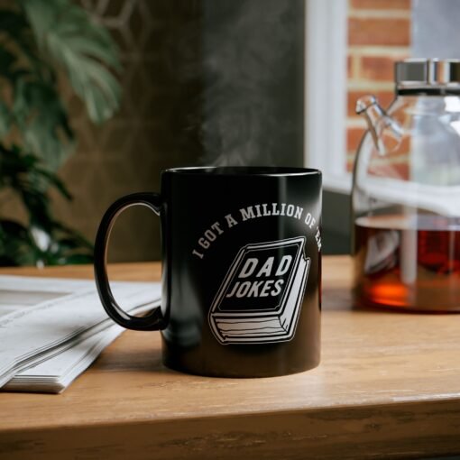 ☕📚😄 Dad Joke Fuel Black Mug – “I Got a Million of ’Em” - Image 7