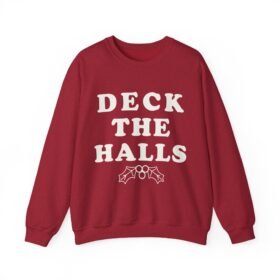 🎄 Deck the Halls Unisex Sweatshirt – Cozy Cheer, Classic Holiday Vibes