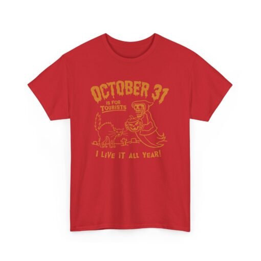 🎃🕸️ October 31st Is For Tourists Unisex T-Shirt – Everyday Is Halloween - Image 21