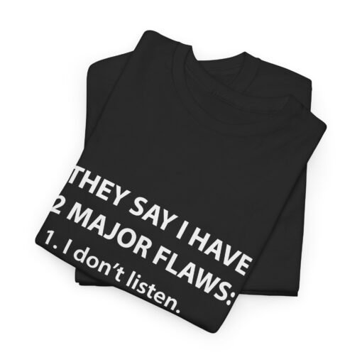 😆👕 Two Major Flaws Unisex T-Shirt – Wait, What Was #2? - Image 9