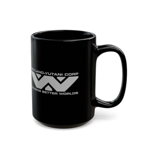 👽☕ Weyland-Yutani Corp Black Mug – Building Better Worlds, One Sip at a Time - Image 9