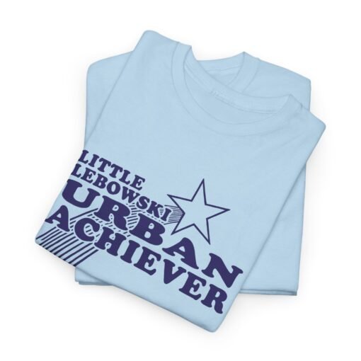 🎳 Little Lebowski Urban Achievers Unisex T-Shirt – For Modest Goals and Major Fans - Image 9