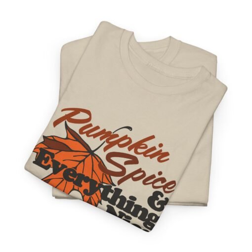 🍂🎃 Pumpkin Spice & Everything Nice Unisex T-Shirt – Fall Vibes in Full Flavor - Image 2