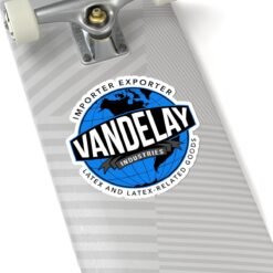 Alternative view of 🏢 Vandelay Industries Indoor Sticker – Importing. Exporting. Stickering.