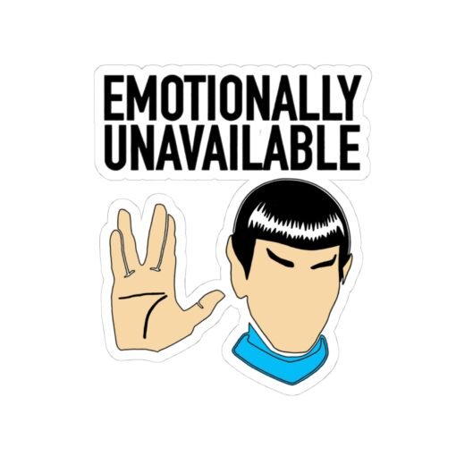 🖖😐 Emotionally Unavailable Indoor Sticker – Stick to Logic, Not Feelings - Image 19