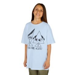 Alternative view of You Are Acute | Unisex | Kids | Heavy Cotton | T-Shirt | Math | Love