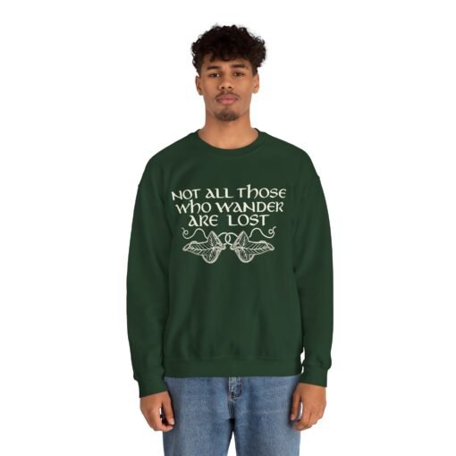 🌿 Not All Those Who Wander Are Lost Unisex Sweatshirt – Wander with Purpose - Image 5