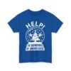 ❄️🎄😬 Help! I'm Surrounded By Snowflakes Unisex T-Shirt – Holiday Humor on Ice