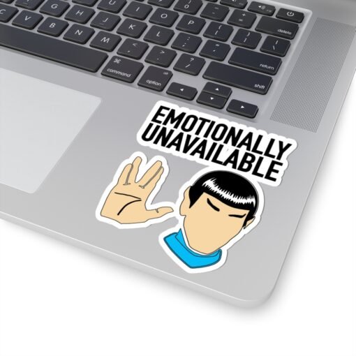 🖖😐 Emotionally Unavailable Indoor Sticker – Stick to Logic, Not Feelings - Image 20