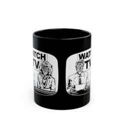 Alternative view of ☕👽 Watch TV Black Mug – Sip the Message, Straight from They Live