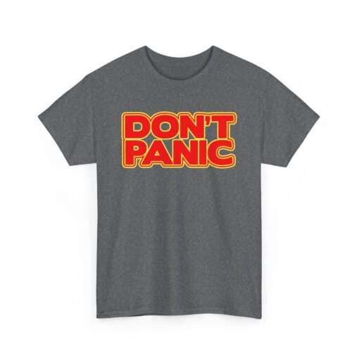 👕 Don't Panic Unisex T-Shirt – Stay Cool, Look Cooler