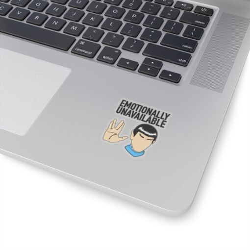 🖖😐 Emotionally Unavailable Indoor Sticker – Stick to Logic, Not Feelings - Image 5