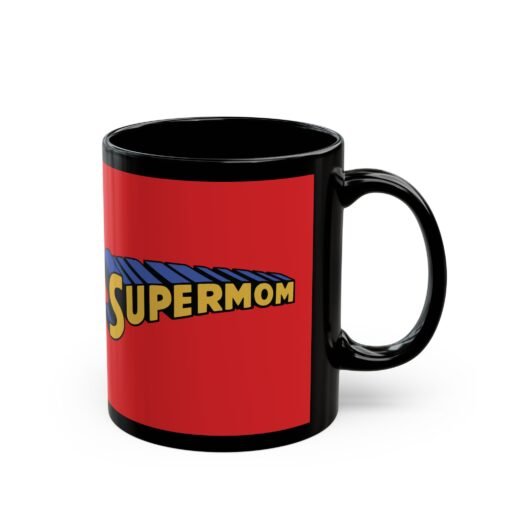 🦸‍♀️ Supermom Black Mug – Fuel for the Everyday Hero - Image 4